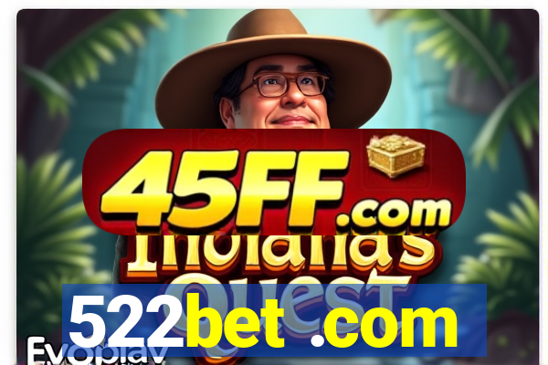 522bet .com